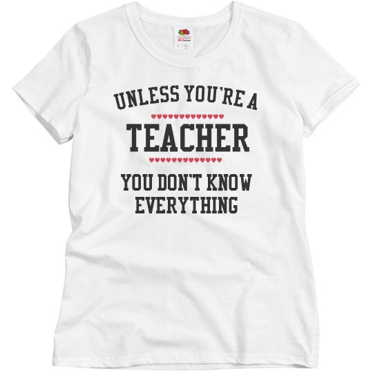 Teacher knows everything Teacher knows everything