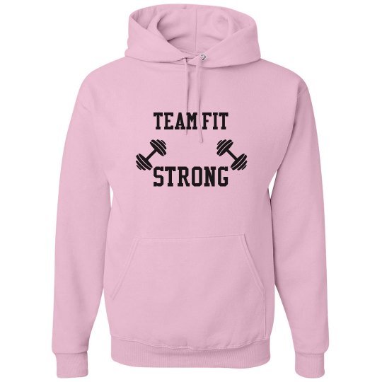 TEAM FIT STRONG HOODIE
