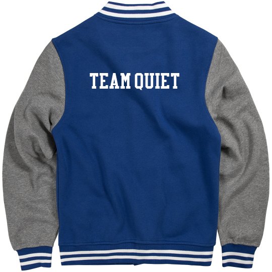 Team Quiet Letterman Jacket Team Quiet Letterman Jacket