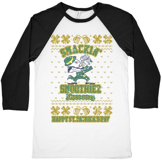 TEAM SMACKIN' ST PATRICK'S DAY UGLY TEE (WTE/BLK/GLD)