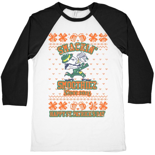 TEAM SMACKIN' ST PATRICK'S DAY UGLY TEE (WTE/BLK/GR/OR)