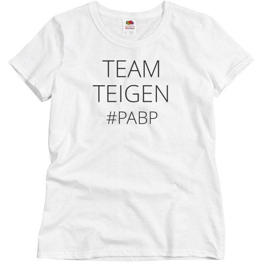 Team Teigen Filthy Mouthed Wife Team Teigen Filthy Mouthed Wife