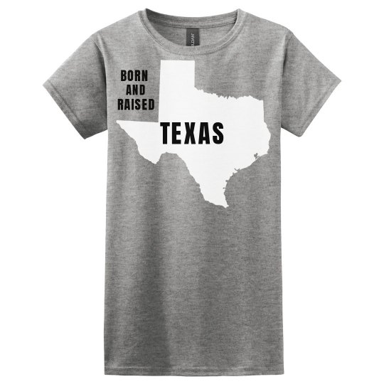 Texas Born and Raised
