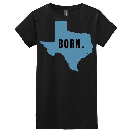 Texas born