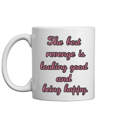The best revenge