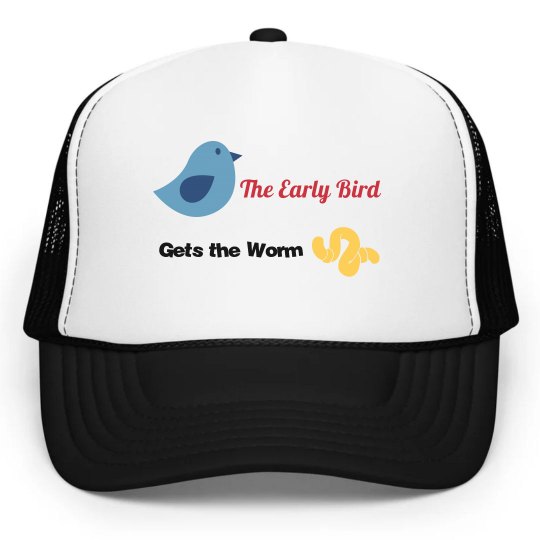 The Early Bird Gets the Worm Hat