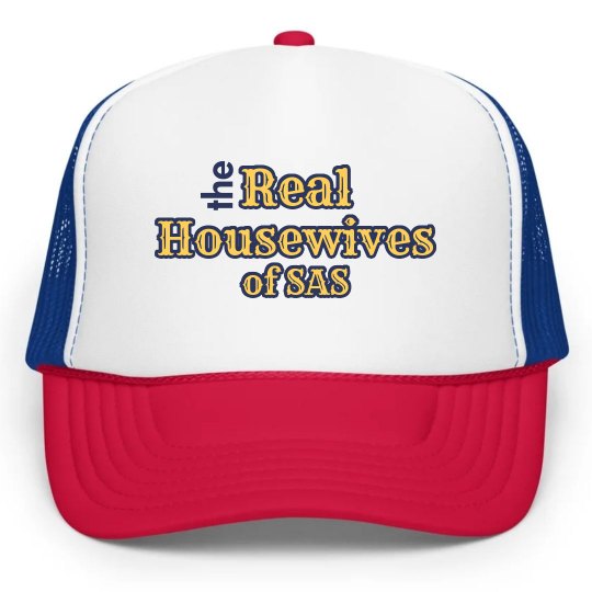 The Real Housewives of SAS