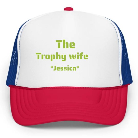 The Trophy Wife Hat
