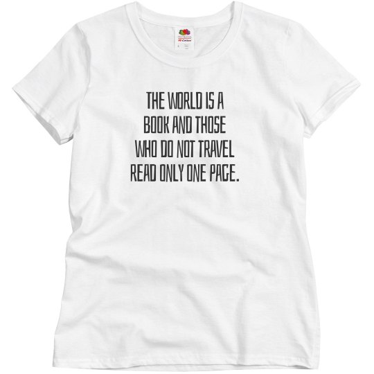 The world is a book... The world is a book...