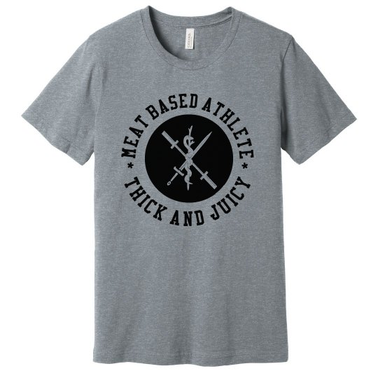 Thick and Juicy gym shirt