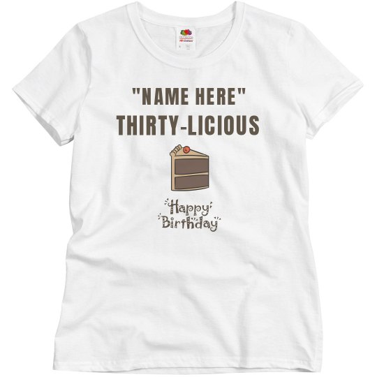 Thirty-licious Thirty-licious