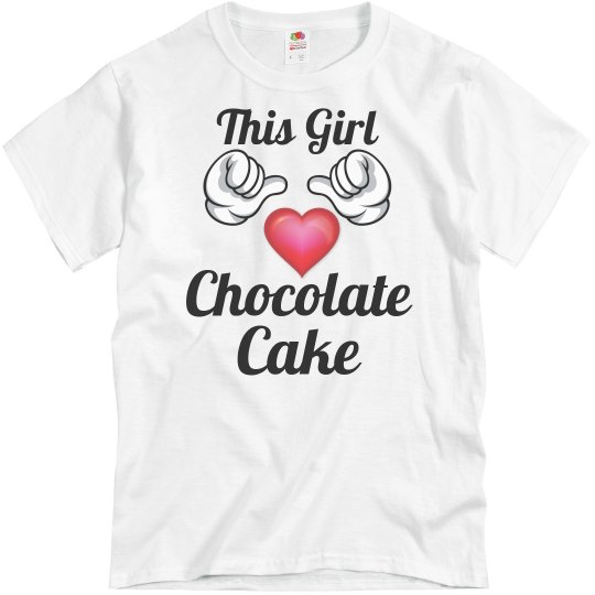 This Girl Loves Chocolate Cake