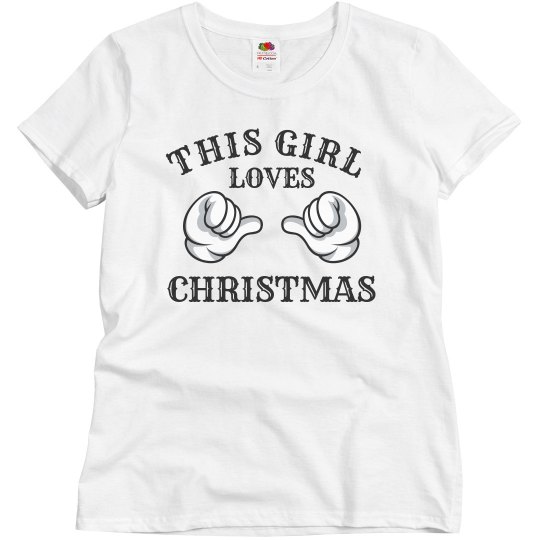 This girl Loves Christmas