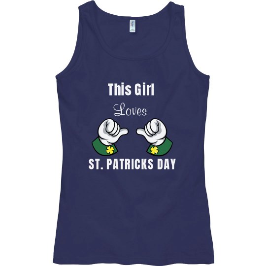This Girl Loves St Patricks Day