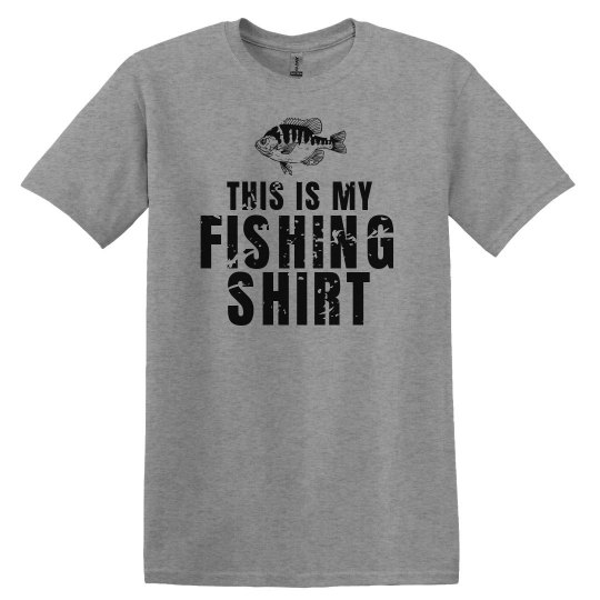 This is my fishing shirt