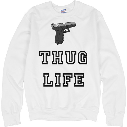 Thug Life