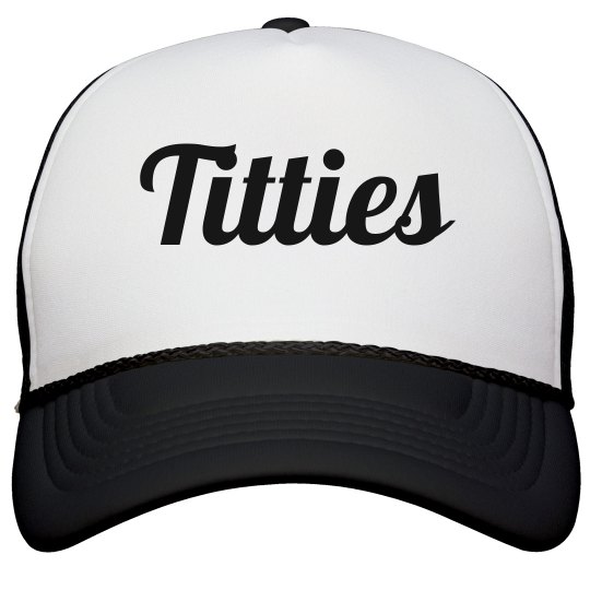 Titties Script Hat