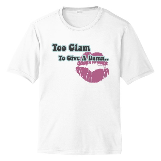 Too Glam Tee