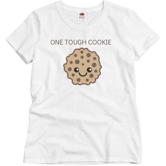 tough cookie tough cookie