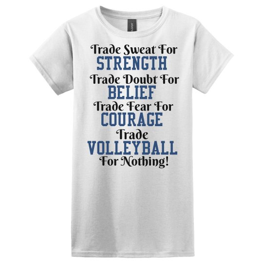 Trade volleyball for nothing Trade volleyball for nothing