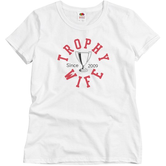Trophy Wife Trophy Wife