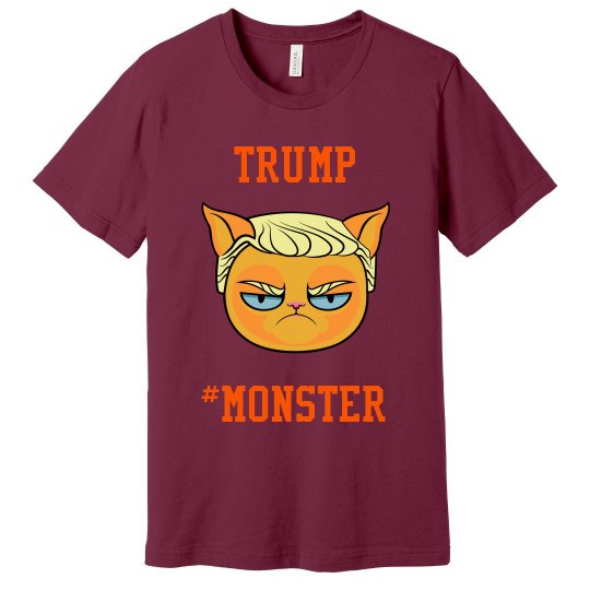 Trump Is A Monster