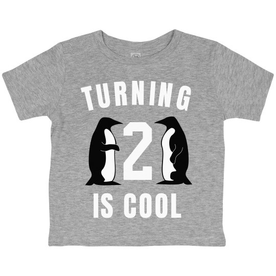 Turning 2 is cool