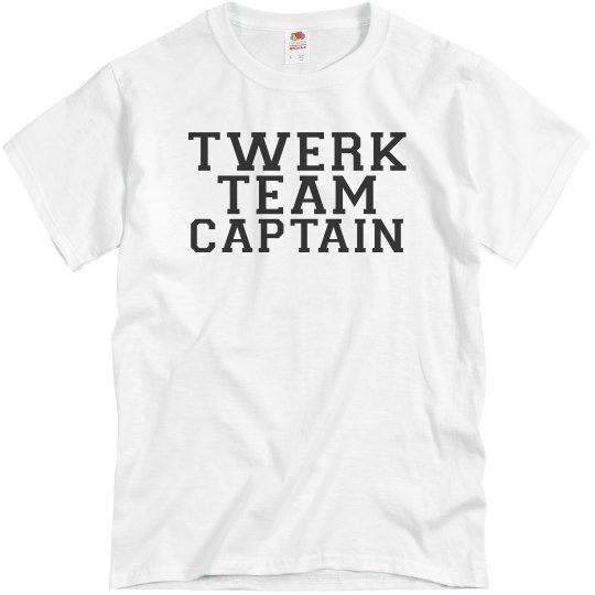 Twerk Team Captain