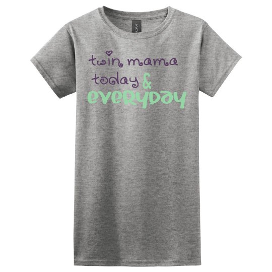 Twin Mama today & everyday