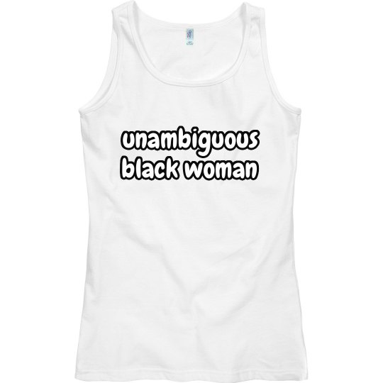 unambiguous black woman