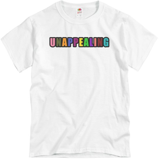 "Unappealing" Lucy LaRue Tee Shirt "Unappealing" Lucy LaRue Tee Shirt