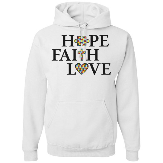 Unisex Autism HOPE, FAITH, LOVE Hoodie