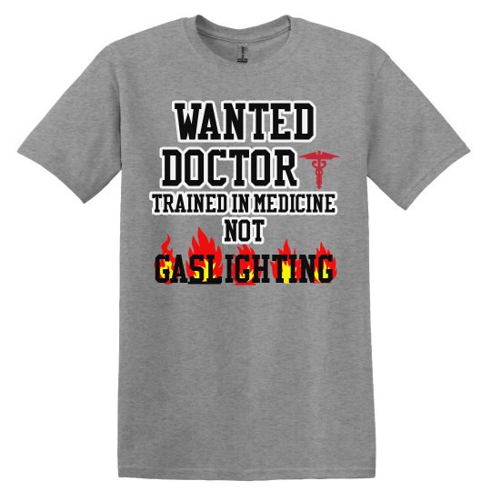 Unisex Gaslighting Doctor