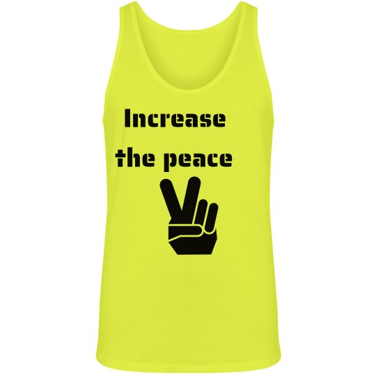 Unisex Increase the Peace Tee