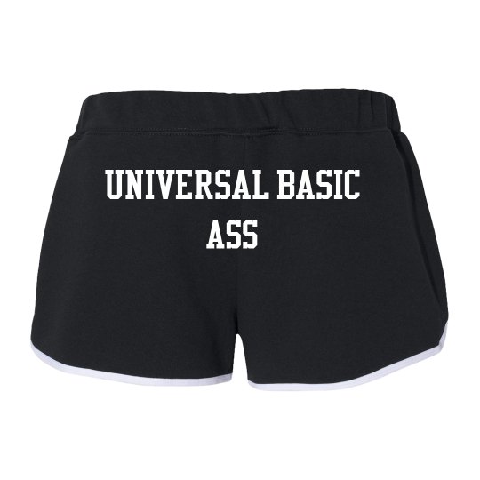 Universal Basic Ass