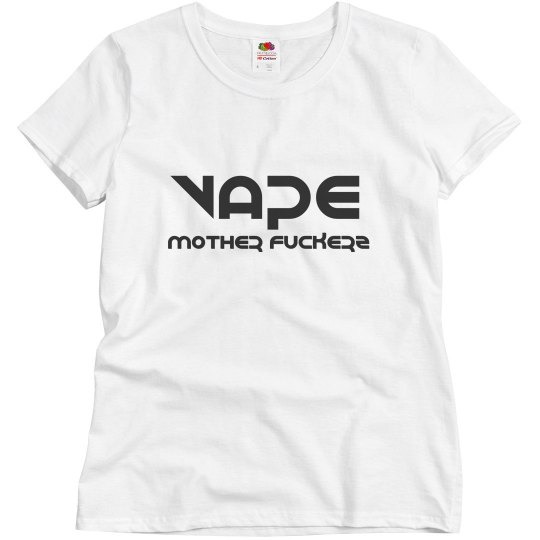 Vape Mother Fuckerz Tshirt 