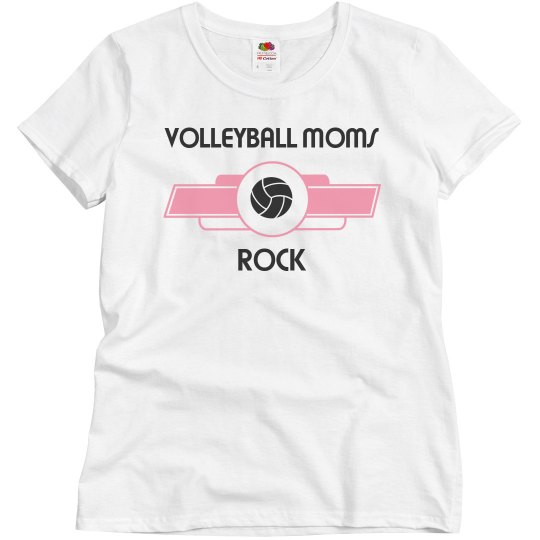 Volleyball moms rock Volleyball moms rock