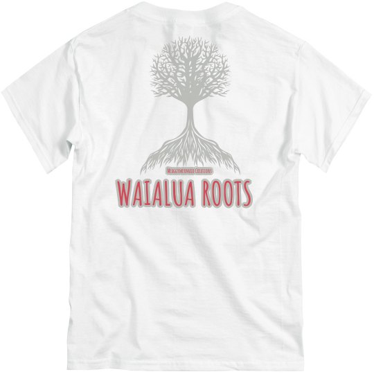 Waialua roots 