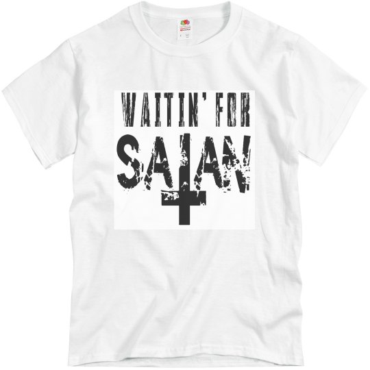 Waitin' For Satan Waitin' For Satan