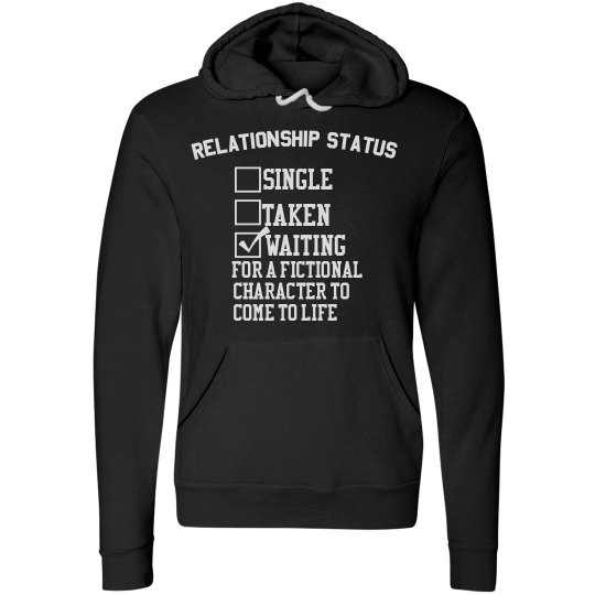 WAITING FOR A FICTIONAL CHARACTER black hoodie