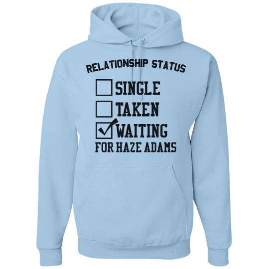 WAITING FOR HAZE ADAMS BLUE HOODIE 