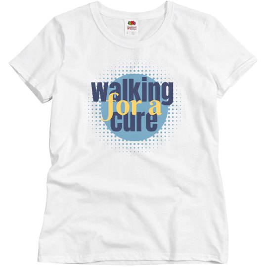 Walking For A Cure Walking For A Cure