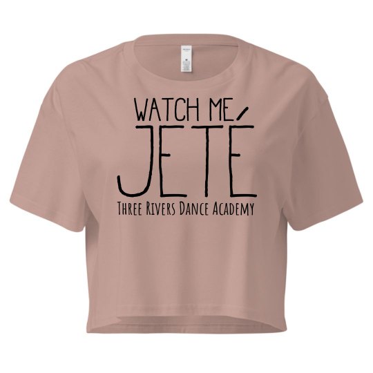 Watch Me Jete Ladies Crop Top Watch Me Jete Ladies Crop Top