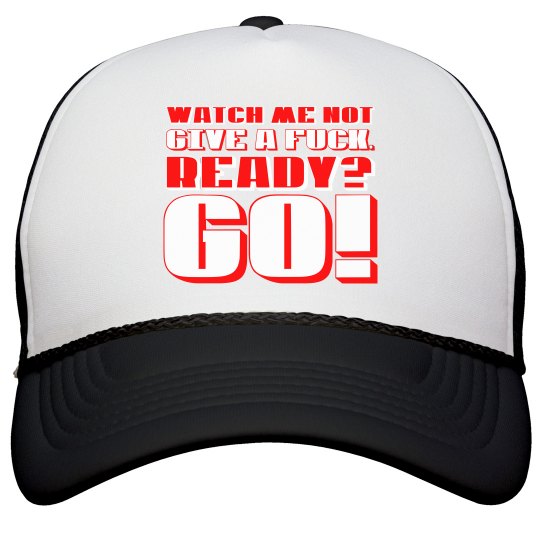 Watch Me Not(Give a Fuck) Watch Me Not(Give a Fuck)