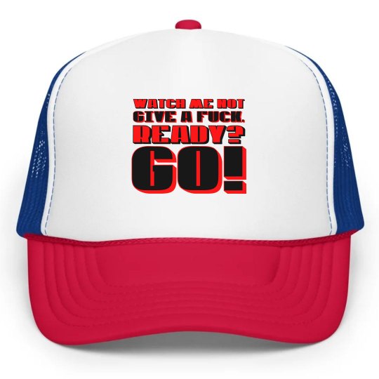 Watch Me Not(Give a Fuck)