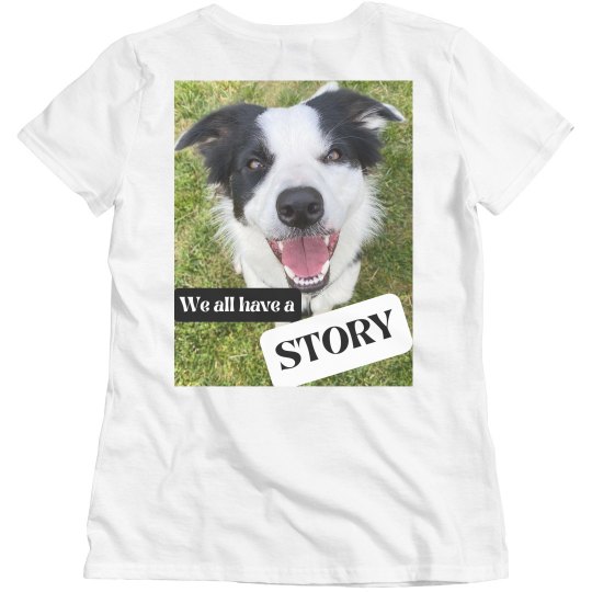 We all have a Story We all have a Story