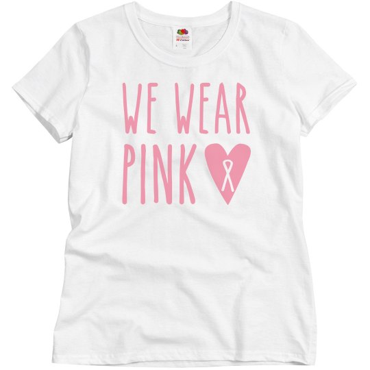 we wear pink t