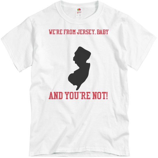 We're from jersey