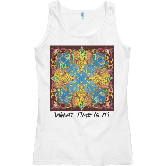 What Time Is It Tank Top.