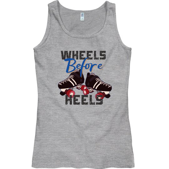 Wheels before Heels relaxed fit tank